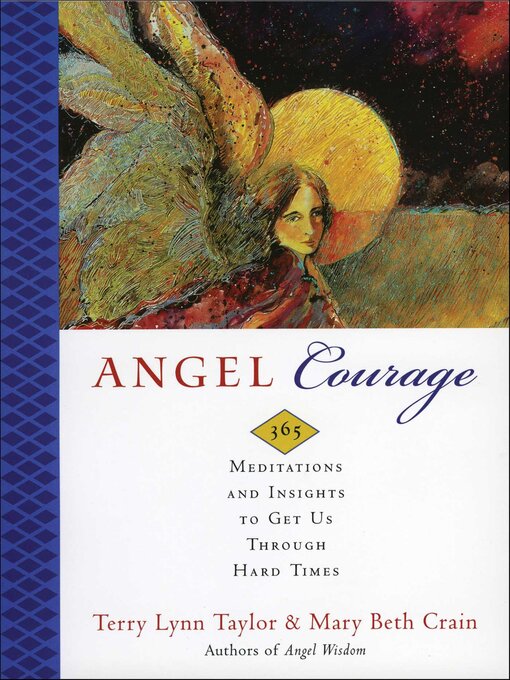 Title details for Angel Courage by Terry Lynn Taylor - Available
